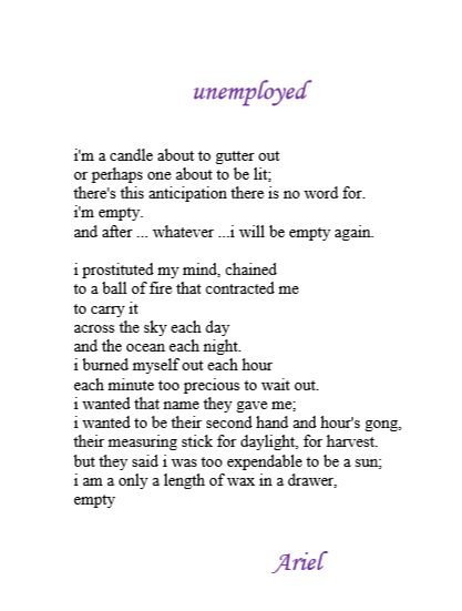 Unemployed by Pacific NW poet, Ariel